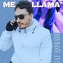 Me llama (Explicit)