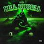 BILL RUSSELL (Explicit)