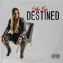 Destined (Explicit)