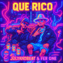 Que rico