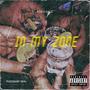 In My Zone (Explicit)