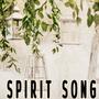 Spirit song