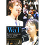 WaT Entertainment Show 2006 ACT“do”LIVE Vol.4