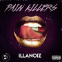 Pain Killers (Explicit)