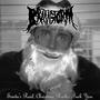 Santa's Real, Christmas Rocks, **** You (Explicit)