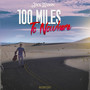 100 Miles To Nowhere (Acoustic)