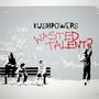 WASTED TALENT (Explicit)