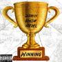Winning (feat. Gdh Jay & 60trel) [Explicit]