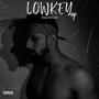 LOWKEY (Explicit)