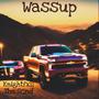 Wassup (feat. The Scnd & Swichii)