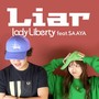 Liar (feat. SAAYA)