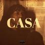 Casa (Explicit)