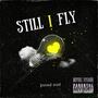 Still I Fly (Explicit)