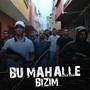 BU MAHALLE BİZİM (Tolga Arslan Beatz Remix)