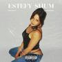 ESTEFY SHUM (feat. Lean God) [Explicit]