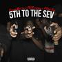 5th To The Sev (feat. Kenzo Balla, TG Crippy & PDot Sav) [Explicit]