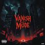 Vanish Mode (feat. Jonny Flores) [Explicit]