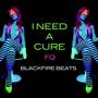 I Need a Cure Fq (Radio Mix)