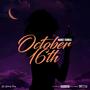 October 16th (Explicit)