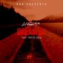 Dream Of (Explicit)