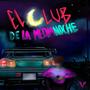 El Club De La Medianoche