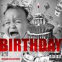 Birthday (Explicit)