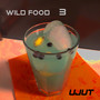 Wild Food 3 (Explicit)