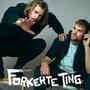 Forkerte Ting (Explicit)