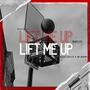 Lift Me Up (Explicit)