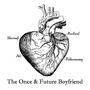 The Once & Future Boyfriend (Explicit)