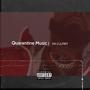 Quarantine Music (Explicit)