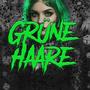 Grüne Haare (Explicit)
