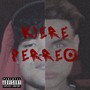 Kiere Perreo (Explicit)