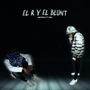 EL R Y EL BLUNT (feat. Jayv oficial)