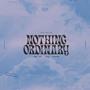 Nothing Ordinary (feat. Chris Cherry)