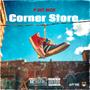 Corner Store (Explicit)