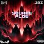 GRITZ (SQUARE FLOW) (feat. Jared Benjaminz) [Explicit]