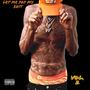 Let Me Pop My $hit Vol, 2 (Explicit)