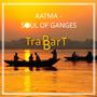 Aatma (Soul of Ganges) (Instrumental)