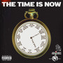 THE TIME IS NOW (Explicit)