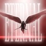 Eternal (Sped Up Edit)