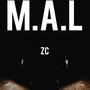 M.A.L (Explicit)