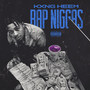 Rap Niggas (Explicit)
