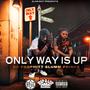 Only Way Is Up (Explicit)