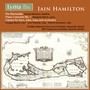 Hamilton: The Bermudas, Op. 33, Piano Concerto No. 1 & Cantos