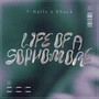 Life Of A Sophmore (Explicit)