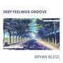 Deep Feelings Groove