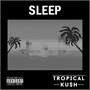 Sleep (Explicit)