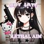 LETHAL AIM (feat. BBY JATT) [Explicit]