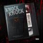 Knock Knock (feat. Sleep Lyrical & Madd Maxxx) [Explicit]